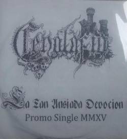 Cenotafio : La Tan Ansiada Devoción